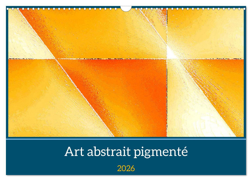 Art abstrait pigmenté (CALVENDO Calendrier mensuel 2026)