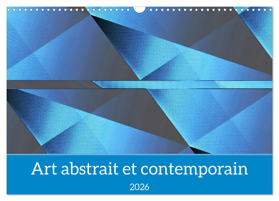 Art abstrait et contemporain (CALVENDO Calendrier mensuel 2026)