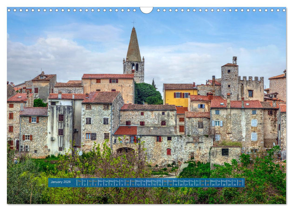 Istria - Croatia The green oasis of the northern Adriatic. (CALVENDO Monthly Calendar 2026)