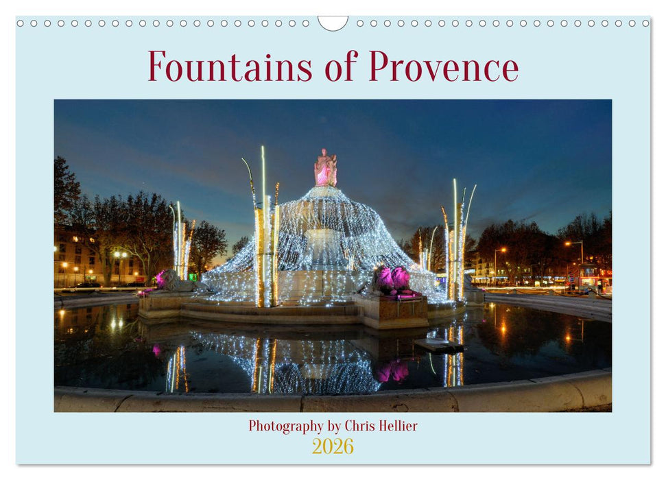 Fountains of Provence (CALVENDO Monthly Calendar 2026)