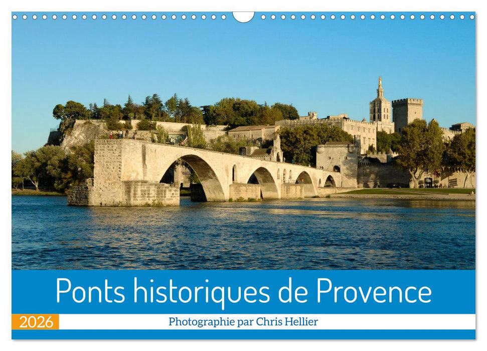 Ponts historiques de Provence (CALVENDO Calendrier mensuel 2026)