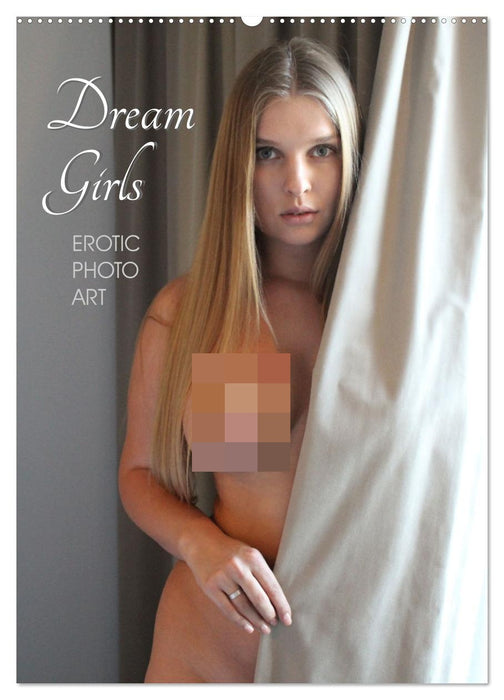 Erotic Photo Art Dream Girls (CALVENDO Monthly Calendar 2026)