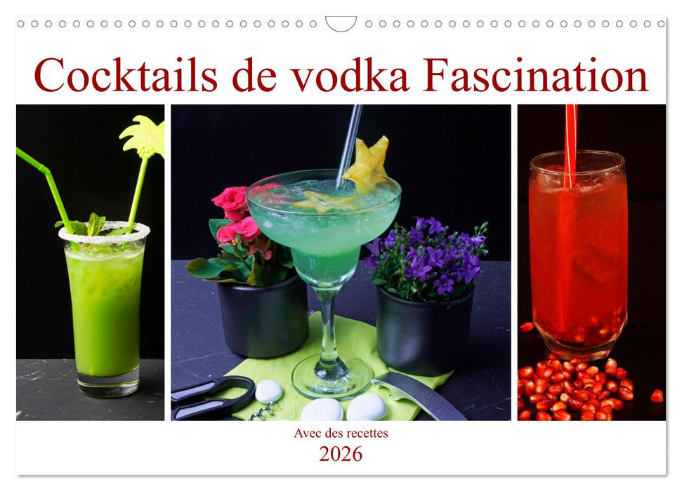 Cocktails de vodka Fascination (CALVENDO Calendrier mensuel 2026)