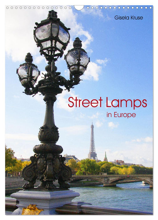 Street Lamps in Europe (CALVENDO Monthly Calendar 2026)