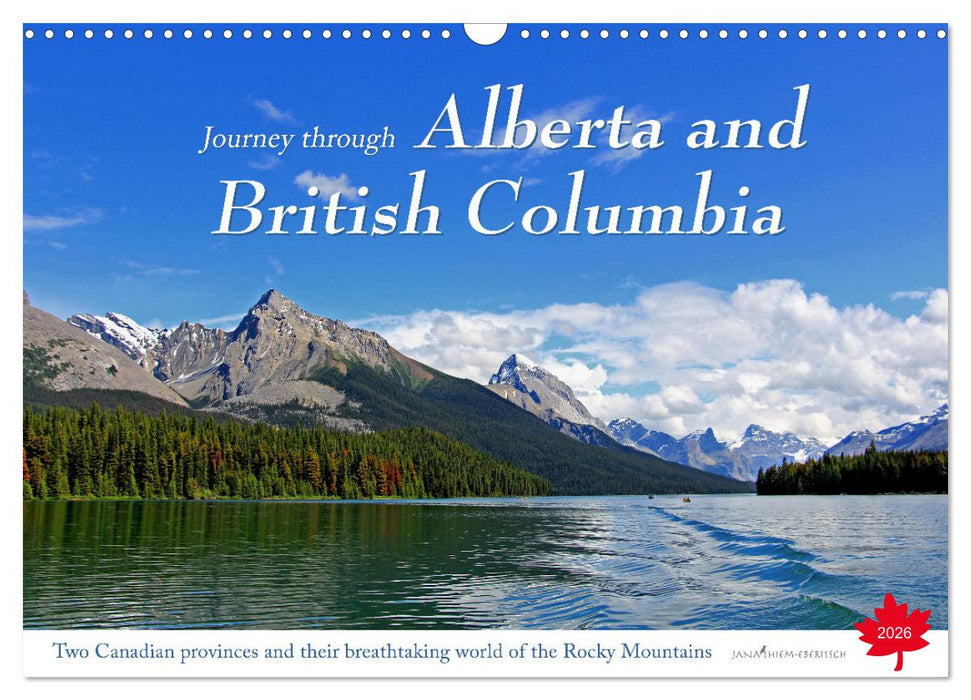 Journey through Alberta and British Columbia (CALVENDO Monthly Calendar 2026)