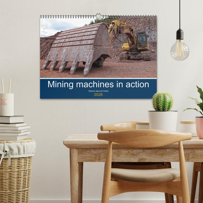 Mining machines in action - Various open-pit mines (CALVENDO Monthly Calendar 2026)