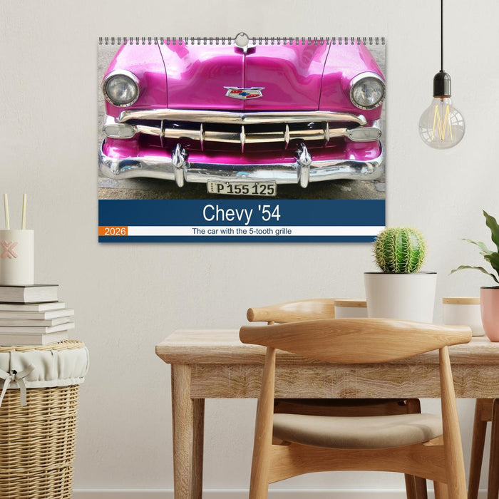 Chevy '54 - The car with the 5-tooth grille (CALVENDO Monthly Calendar 2026)