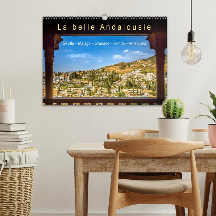 La belle Andalousie: Séville - Málaga - Grenade - Ronda - Antequera (CALVENDO Calendrier mensuel 2026)