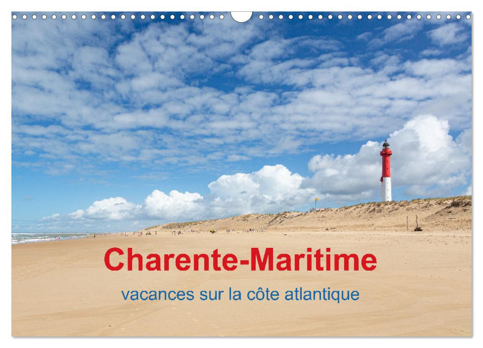 Charente-Maritime vacances sur la côte atlantique (CALVENDO Calendrier mensuel 2026)