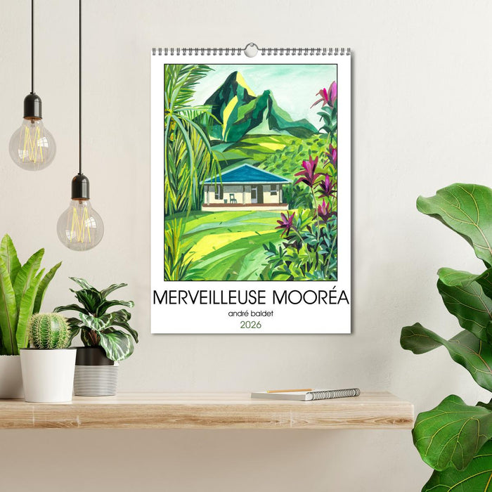 MERVEILLEUSE MOORÉA (CALVENDO Calendrier mensuel 2026)