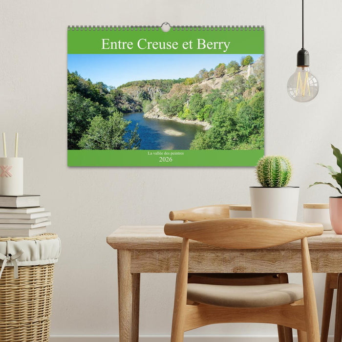 Entre Creuse et Berry la vallée des peintres (CALVENDO Calendrier mensuel 2026)