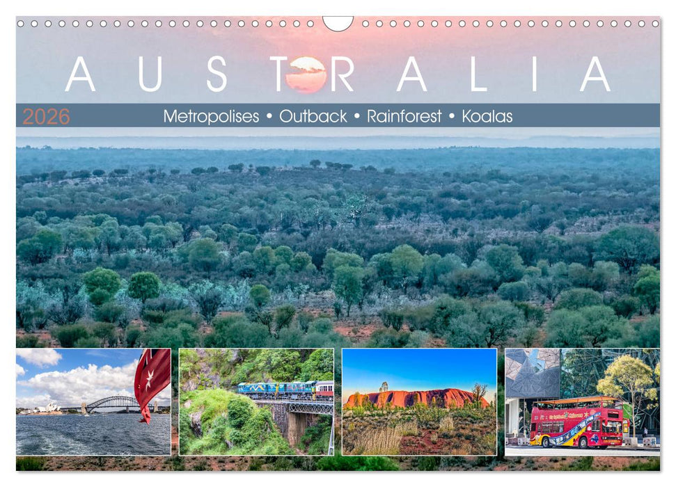 Australia - Metropolises • Outback • Rainforest • Koalas (CALVENDO Monthly Calendar 2026)