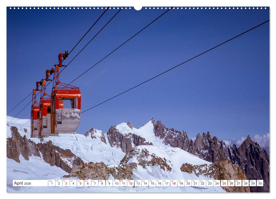 A trip to the roof of Europe. The Mont-Blanc massiv (CALVENDO Monthly Calendar 2026)