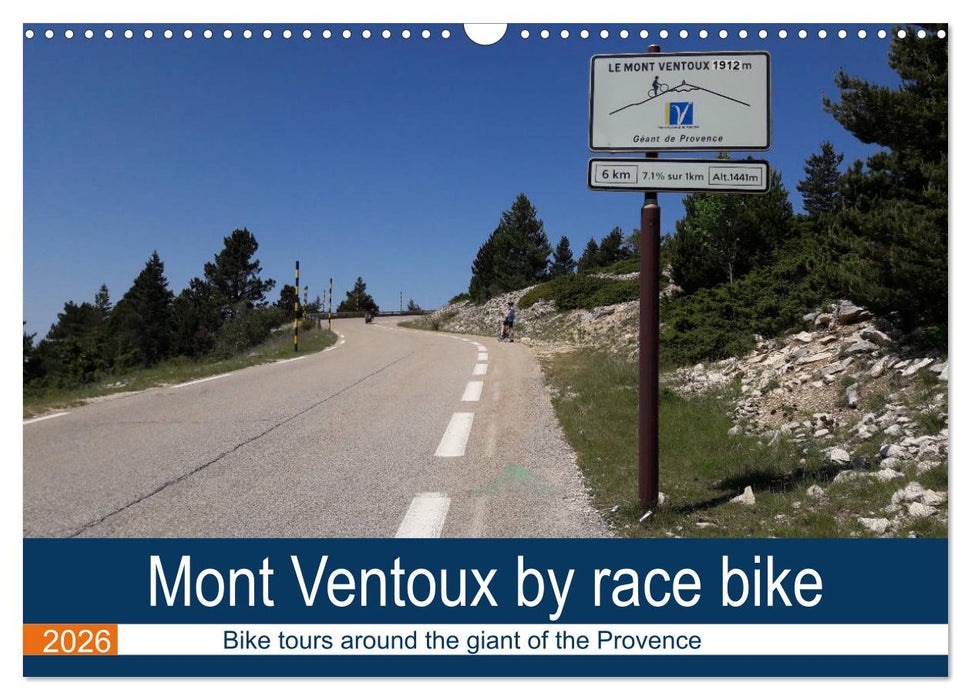 Mont Ventoux by race bike (CALVENDO Monthly Calendar 2026)