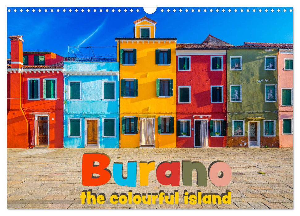 Burano - The colourful island (CALVENDO Monthly Calendar 2026)