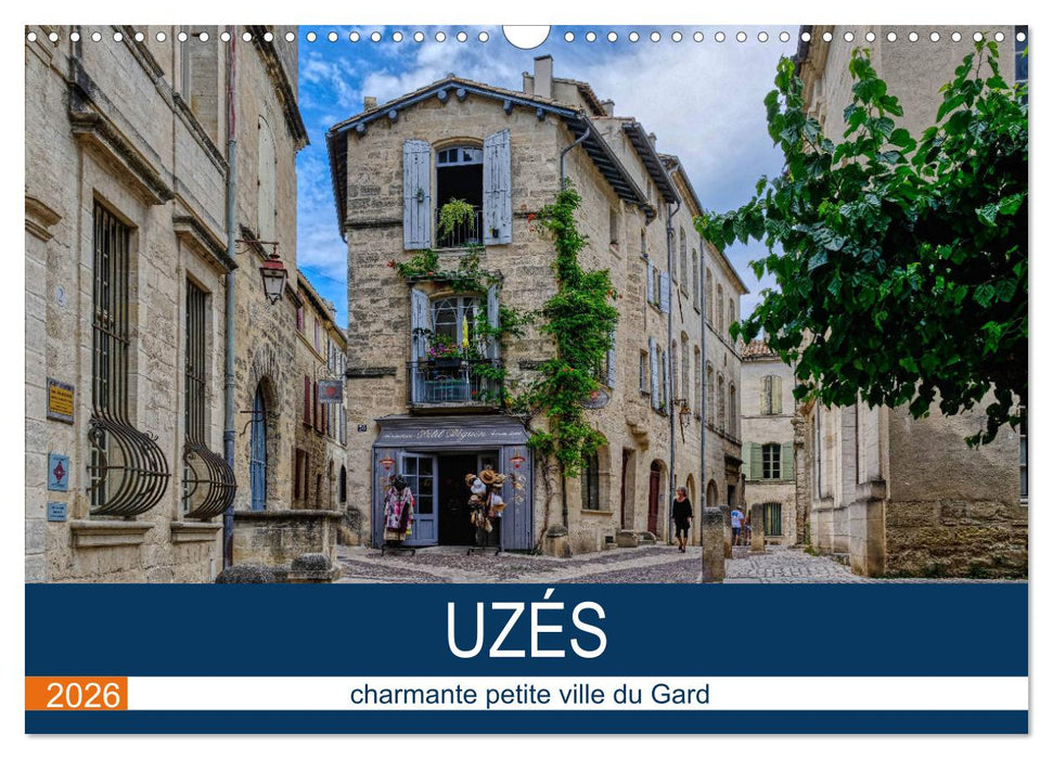 Uzès - charmante petite ville du Gard (CALVENDO Calendrier mensuel 2026)