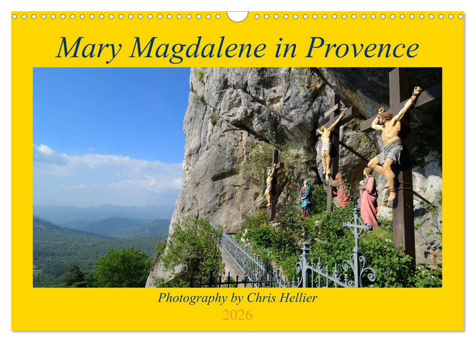 Mary Magdalene in Provence (CALVENDO Monthly Calendar 2026)