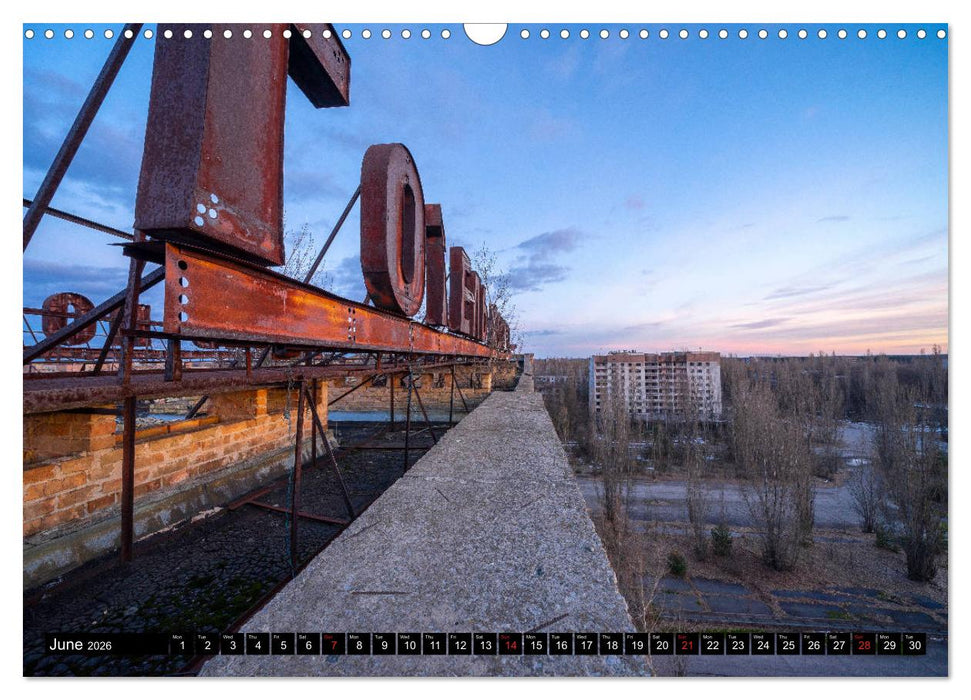 Chernobyl - The exclusion zone (CALVENDO Monthly Calendar 2026)