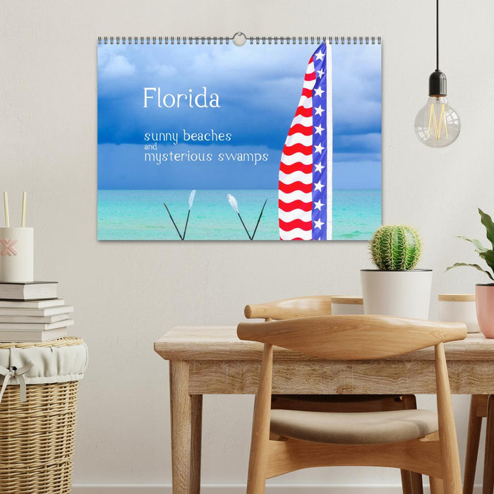 Florida – sunny beaches and mysterious swamps (CALVENDO Monthly Calendar 2026)