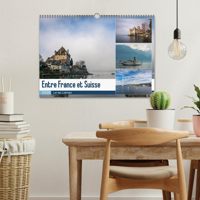 Entre France et Suisse, le lac Léman (CALVENDO Calendrier mensuel 2026)