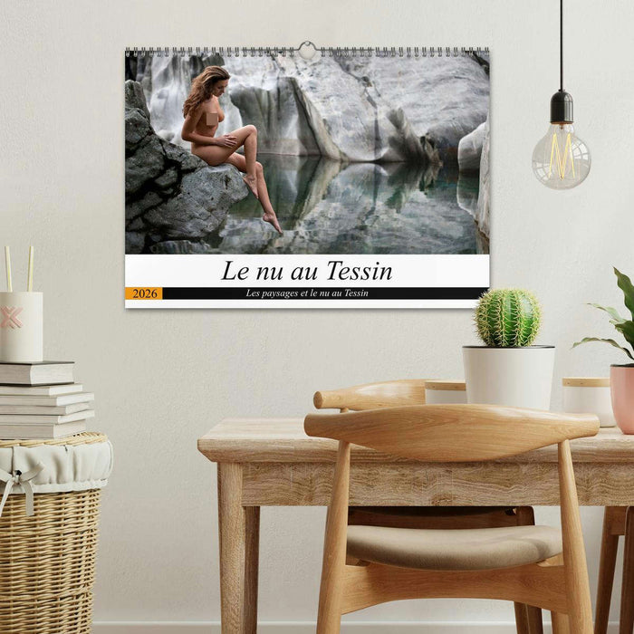 Le nu au Tessin (CALVENDO Calendrier mensuel 2026)