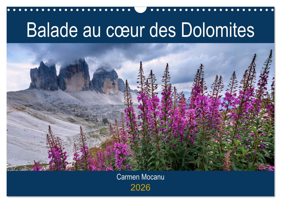 Balade au cœur des Dolomites (CALVENDO Calendrier mensuel 2026)