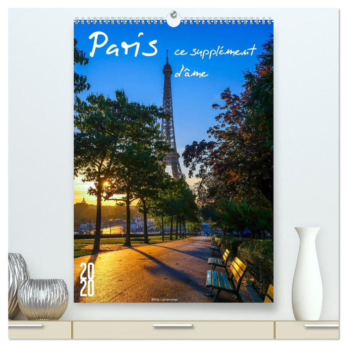 Paris, ce supplément d'âme (CALVENDO Calendrier supérieur 2026)