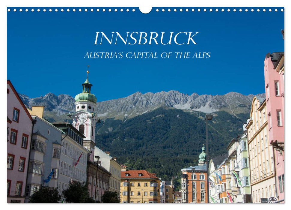 Innsbruck - Austria‘s capital of the alps (CALVENDO Monthly Calendar 2026)