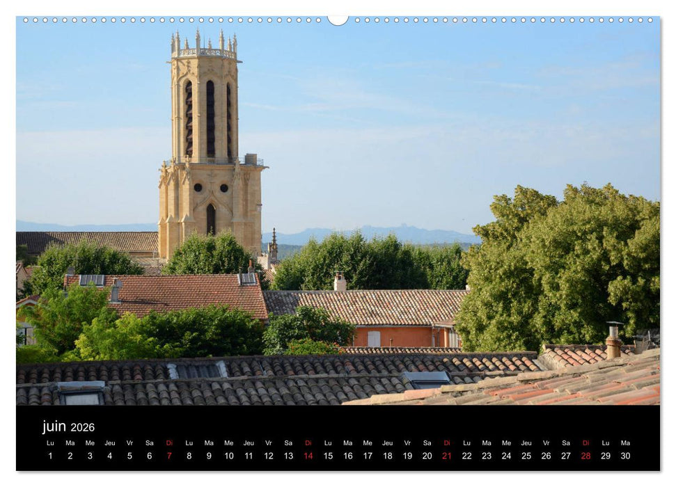 Aix-en-Provence: Capitale du Roi René (CALVENDO Calendrier supérieur 2026)