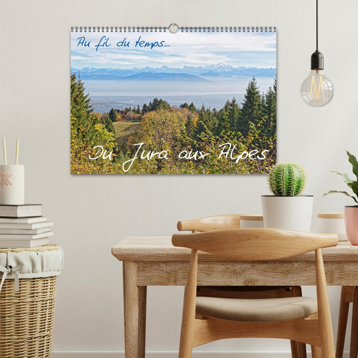 Au fil du temps... Du Jura aux Alpes (CALVENDO Calendrier mensuel 2026)