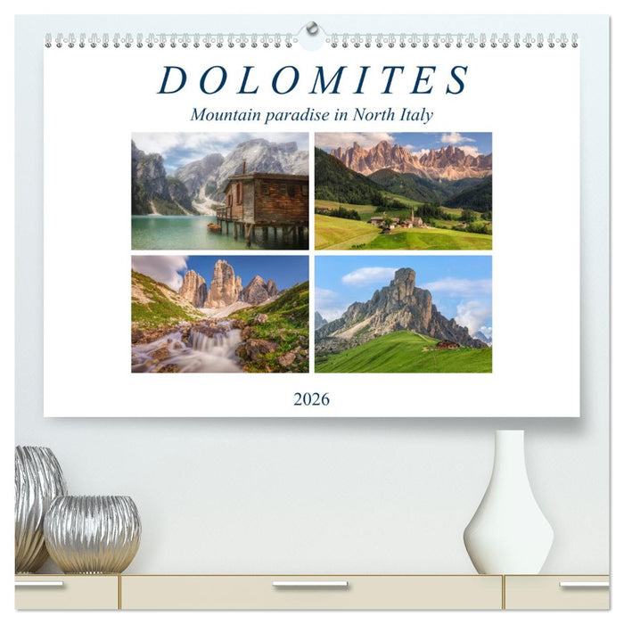 Dolomites, mountain paradise in North Italy (CALVENDO Premium-Calendar 2026)