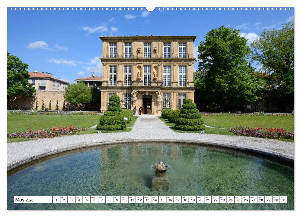 Aix-en-Provence, Provence's historical capital (CALVENDO Premium-Calendar 2026)