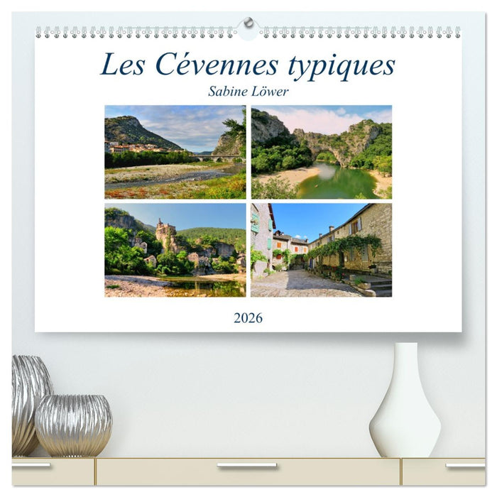Les Cévennes typiques (CALVENDO Calendrier supérieur 2026)