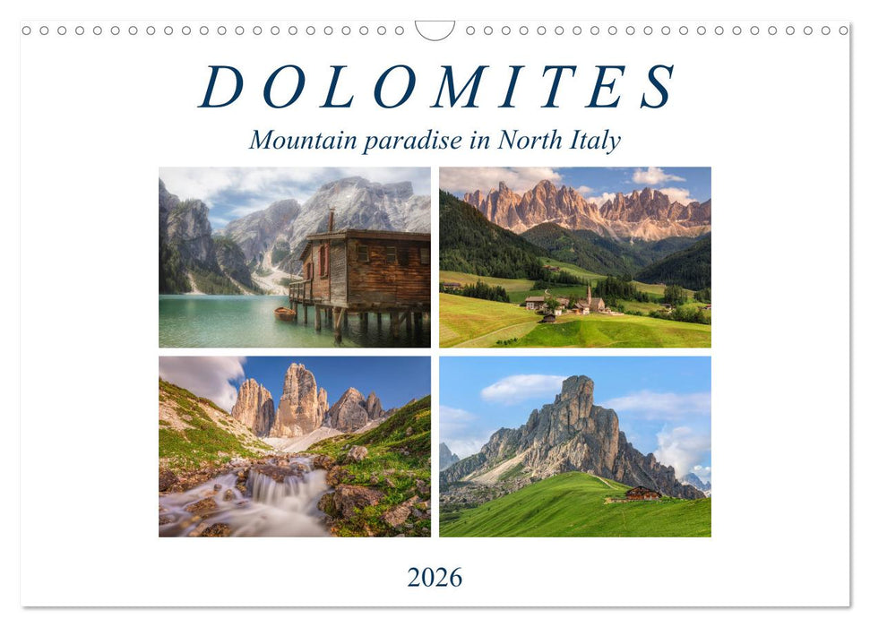 Dolomites, mountain paradise in North Italy (CALVENDO Monthly Calendar 2026)