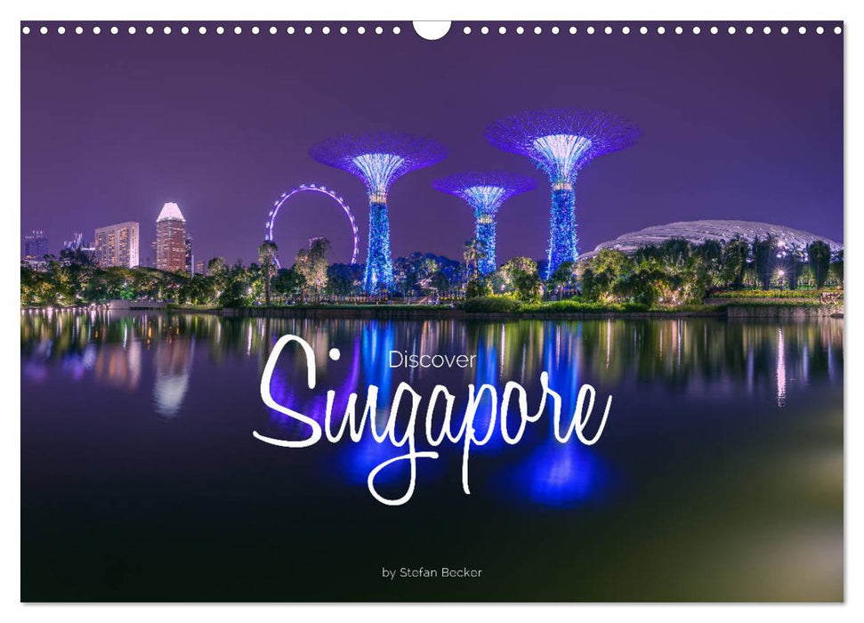 Discover Singapore (CALVENDO Monthly Calendar 2026)