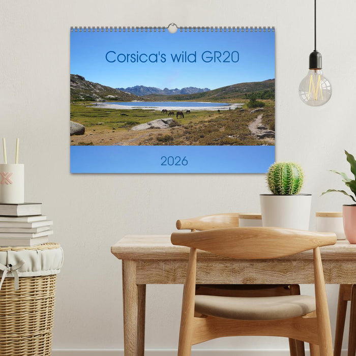 Corsica's wild GR20 (CALVENDO Monthly Calendar 2026)