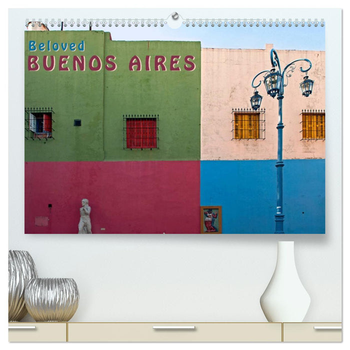 Beloved Buenos Aires (CALVENDO Premium-Calendar 2026)