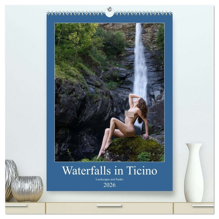 Waterfalls in Ticino (CALVENDO Premium-Calendar 2026)