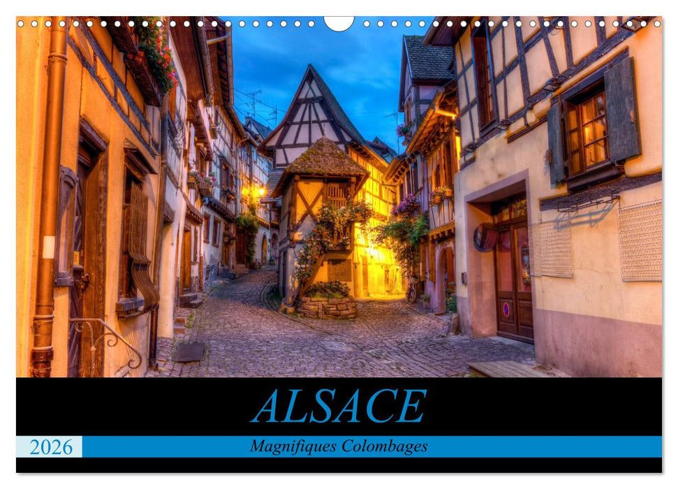Alsace, magnifiques colombages (CALVENDO Calendrier mensuel 2026)