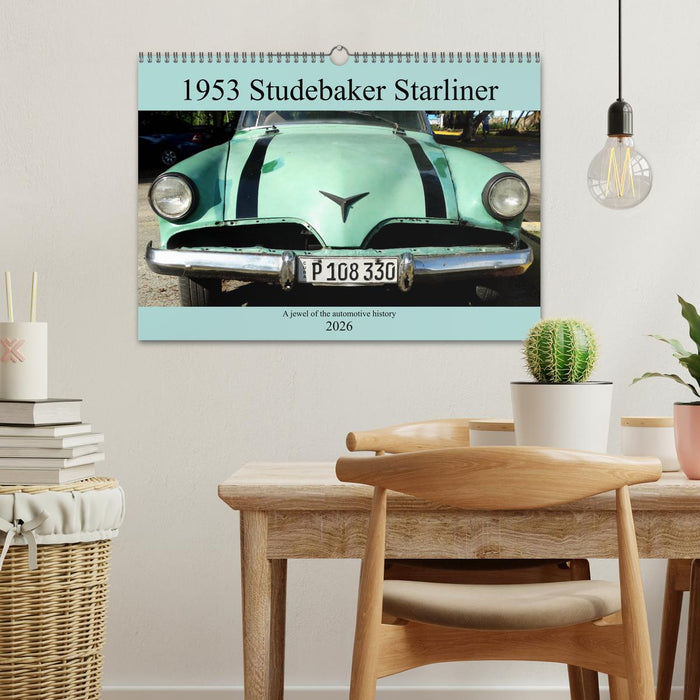 1953 Studebaker Starliner (CALVENDO Monthly Calendar 2026)