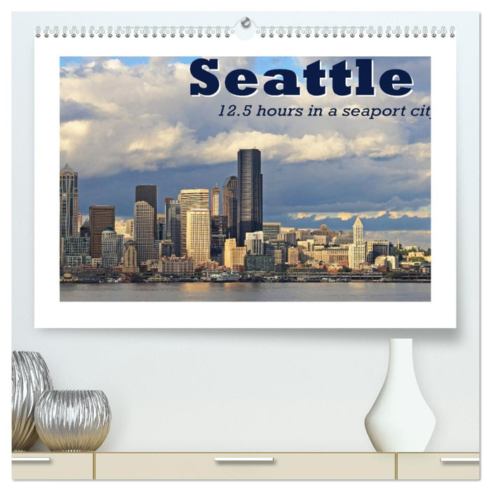 Seattle (CALVENDO Premium-Calendar 2026)