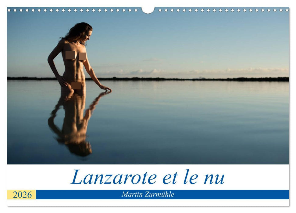 Lanzarote et le nu (CALVENDO Calendrier mensuel 2026)