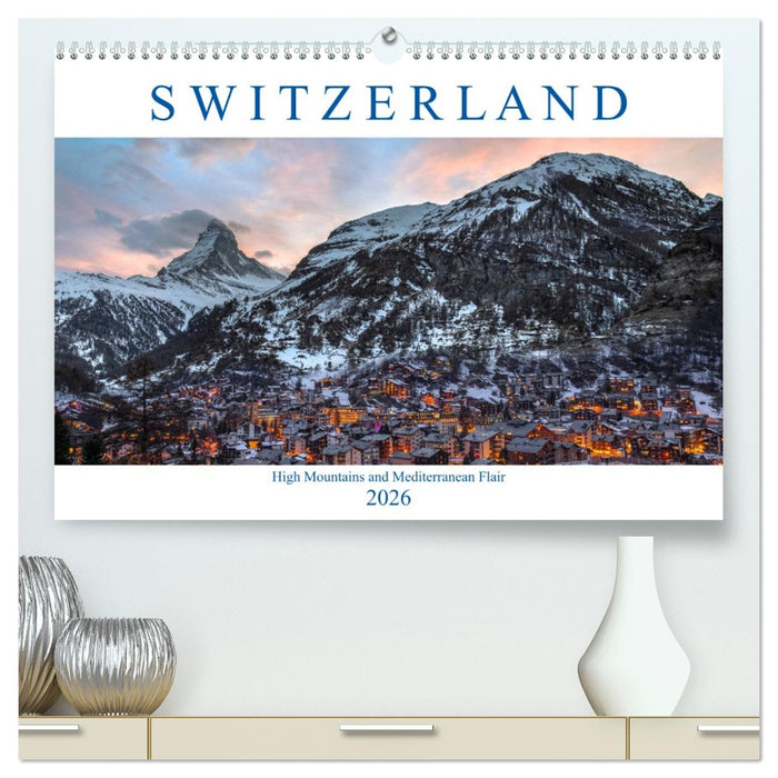 Switzerland (CALVENDO Premium-Calendar 2026)