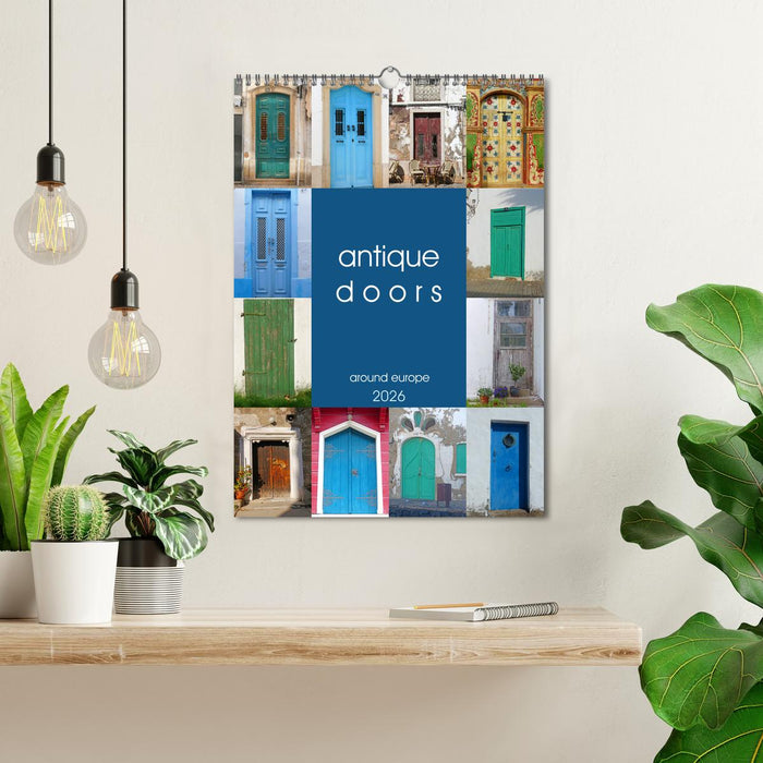 antique doors around europe (CALVENDO Monthly Calendar 2026)