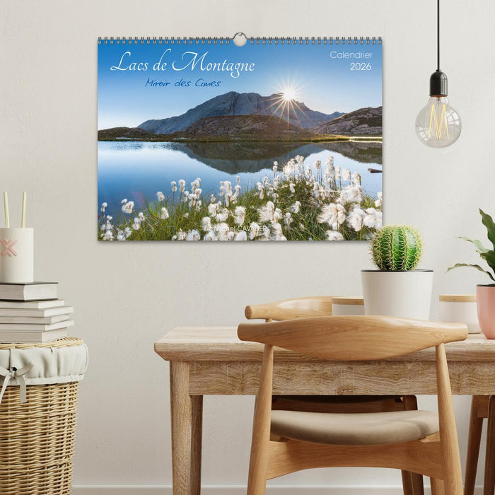 Lacs de montagne. Miroir des cimes (CALVENDO Calendrier mensuel 2026)