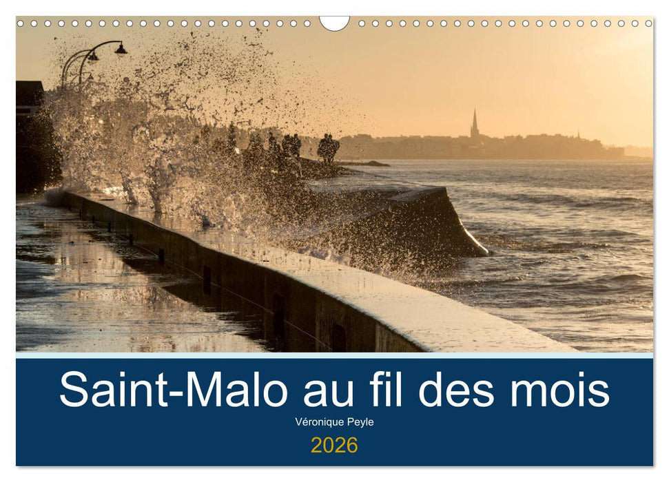 Saint-Malo au fil des mois (CALVENDO Calendrier mensuel 2026)