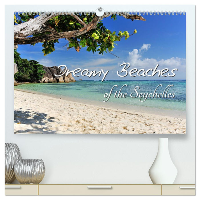 Dreamy Beaches of the Seychelles (CALVENDO Premium-Calendar 2026)