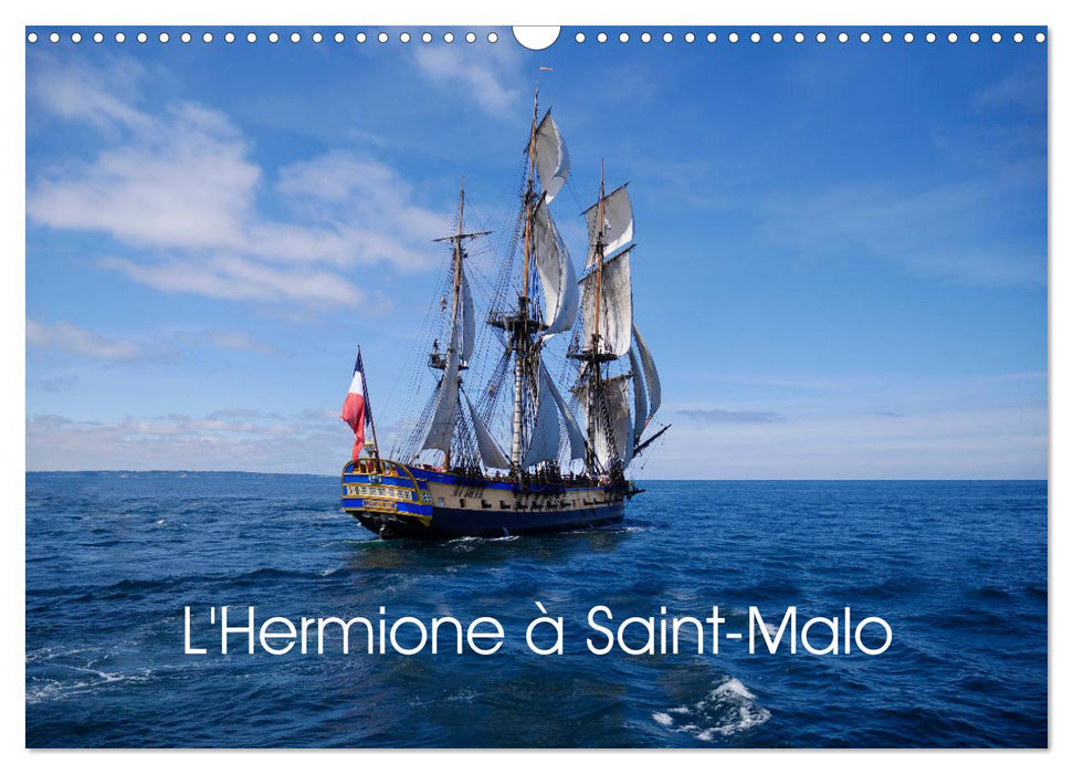 L'Hermione à Saint-Malo (CALVENDO Calendrier mensuel 2026)