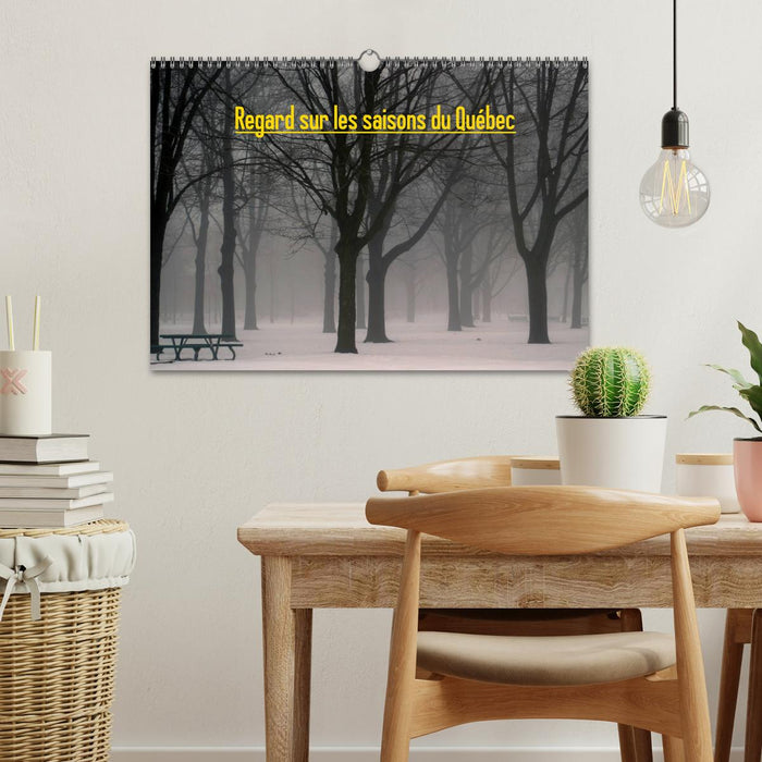 Regard sur les saisons du Québec (CALVENDO Calendrier mensuel 2026)