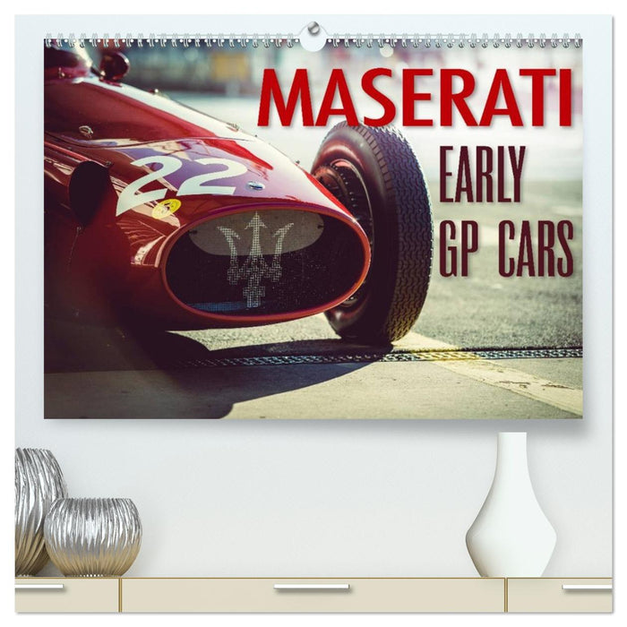 Maserati - Early GP Cars (CALVENDO Premium-Calendar 2026)